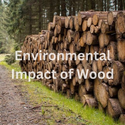 Environmental Impact of Wood