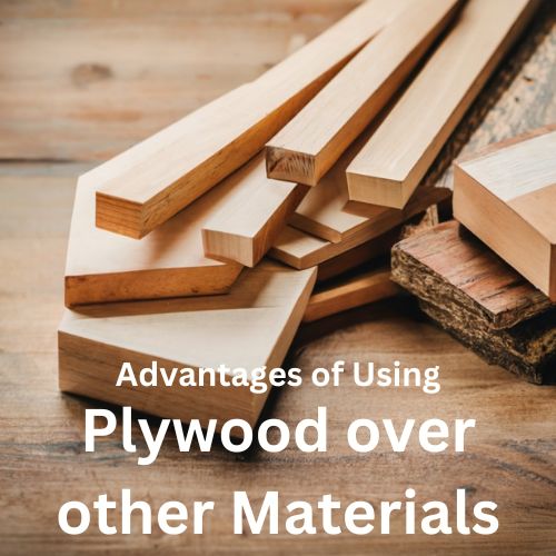 Advantages of using plywood over other materials